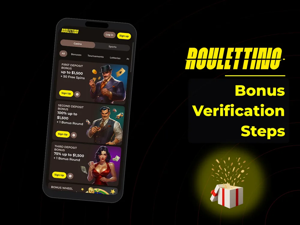 Roulettino - Bonus Verification Steps